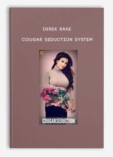 Derek Rake – Cougar Seduction System