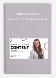 DigitalMarketer – SEO Audits With Amanda Powell