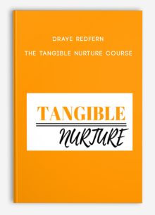 Draye Redfern – The Tangible Nurture Course