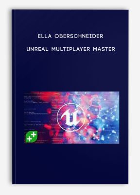 Ella Oberschneider – Unreal Multiplayer Master
