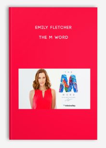 Emily Fletcher – The M Word