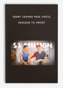 Gerry Cramer Mike Vestil – Passion To Profit