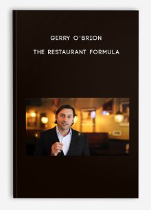 Gerry O’Brion – The Restaurant Formula