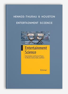 Hennig-Thurau & Houston – Entertainment Science