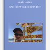 Henry Akins – Bali Camp Sub & Surf 2017