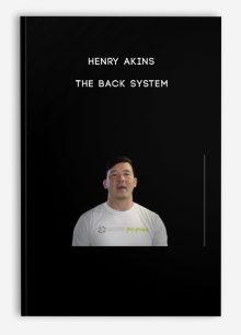 Henry Akins – The Back System