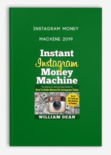 Instagram Money Machine 2019
