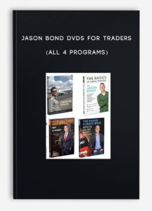 Jason Bond Dvds For Traders (All 4 Programs)