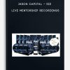 Jason Capital – EIE – Live Mentorship Recordings