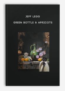 Jeff Legg – Green Bottle & Apricots