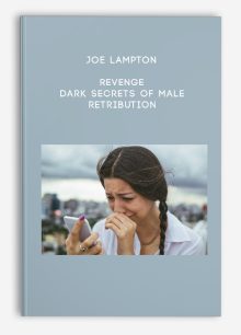 Joe Lampton – Revenge – Dark Secrets of Male Retribution