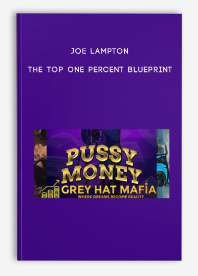 Joe Lampton – The Top One Percent Blueprint