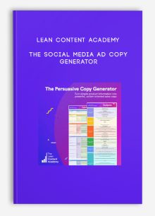 Lean Content Academy – The Social Media Ad Copy Generator