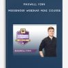Maxwell Finn – Messenger Webinar Mini Course