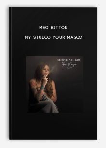 Meg Bitton – My Studio – Your Magic