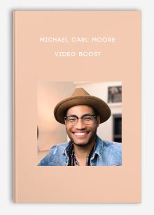 Michael Carl Moore – Video Boost