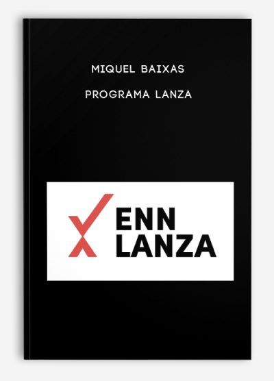 Miquel Baixas – Programa Lanza