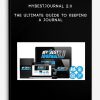 MyBestJournal 2.0 – The Ultimate Guide to Keeping A Journal