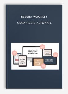 Neesha Woorley – Organize & Automate