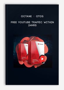 Octane + OTOs – FREE YouTube Traffic Within 24hrs