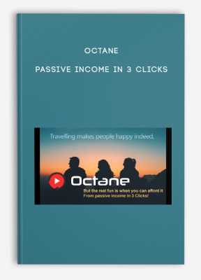 Octane – PASSIVE INCOME in 3 Clicks