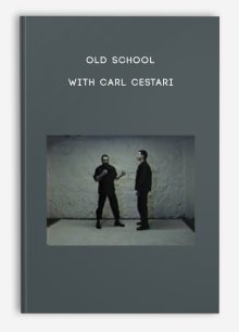 Old School with Carl Cestari