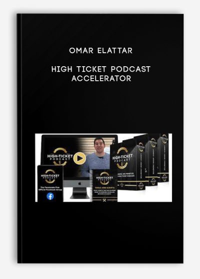 Omar Elattar – High Ticket Podcast Accelerator