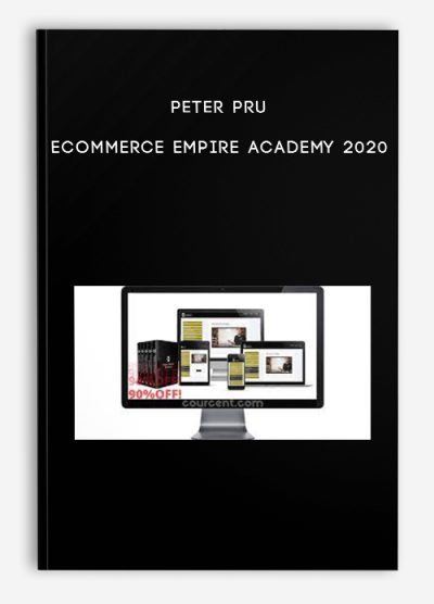 Peter Pru – Ecommerce Empire Academy 2020