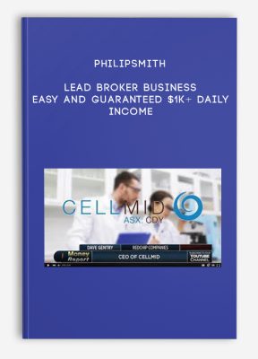 PhilipSmith – Lead Broker Business – Easy and Guaranteed $1K+ Daily Income