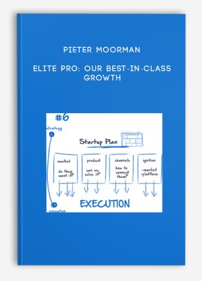 Pieter Moorman – Elite Pro: Our best-in-class Growth