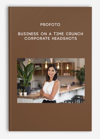 Profoto – Business On A Time Crunch – Corporate Headshots