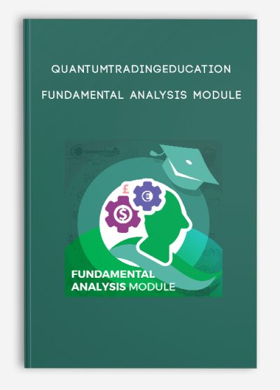 Quantumtradingeducation – Fundamental Analysis Module