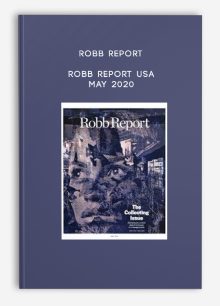 Robb Report – Robb Report USA – May 2020