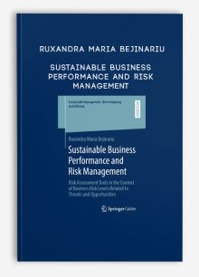 Ruxandra Maria Bejinariu – Sustainable Business Performance And Risk Management