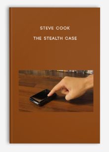 Steve Cook – The Stealth Case