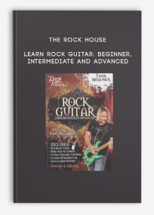 The Rock House Learn Rock Guitar: Beginner, Intermediate and Advanced