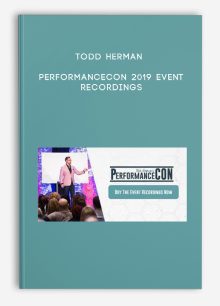 Todd Herman – PerformanceCON 2019 Event Recordings