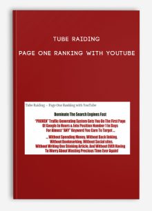 Tube Raiding – Page One Ranking with Youtube