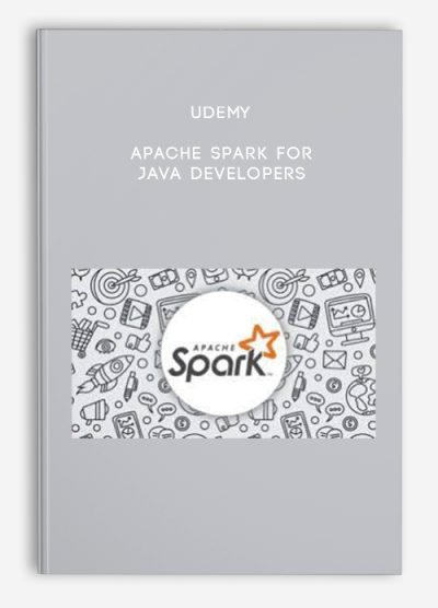 Udemy – Apache Spark for Java Developers