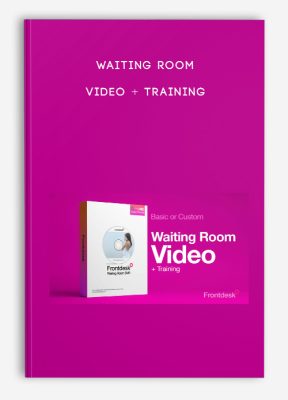 Waiting Room Video + Training