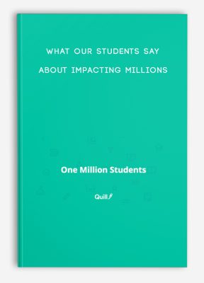 What Our Students Say About Impacting Millions