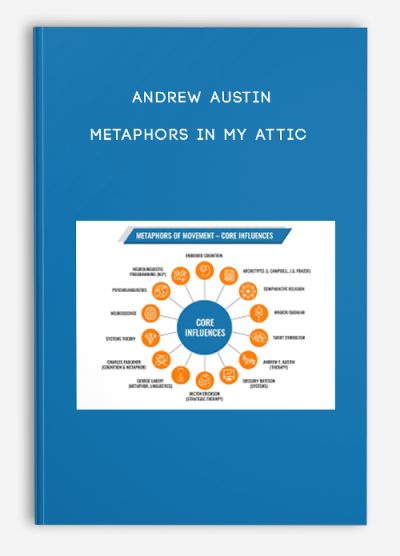 Andrew Austin – Metaphors in My Attic