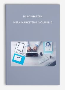 BlackHatZen – Meta Marketing Volume 2