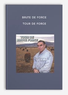 Brute De Force – Tour De Force
