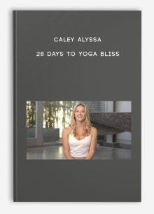 Caley Alyssa – 28 Days To Yoga Bliss
