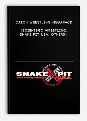 Catch Wrestling Megapack (Scientific Wrestling, Snake Pit USA, others)