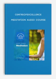 Centreofexcellence – Meditation Audio Course