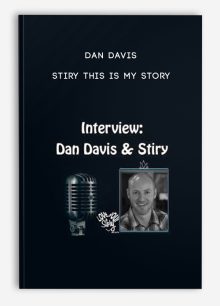 Dan Davis – Stiry – This Is My Story