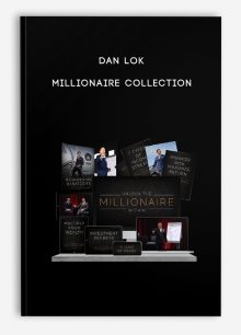 Dan Lok – Millionaire Collection