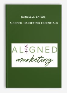 Danielle Eaton – Aligned Marketing Essentials